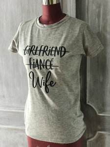 And now wife T-shirt light gray