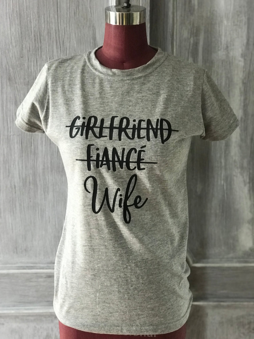 And now wife T-shirt light gray